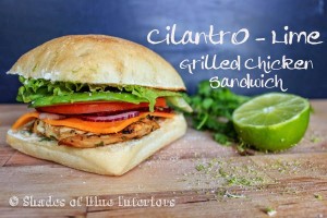 My First Post on Food: Cilantro-Lime Grilled Chicken Sandwich
