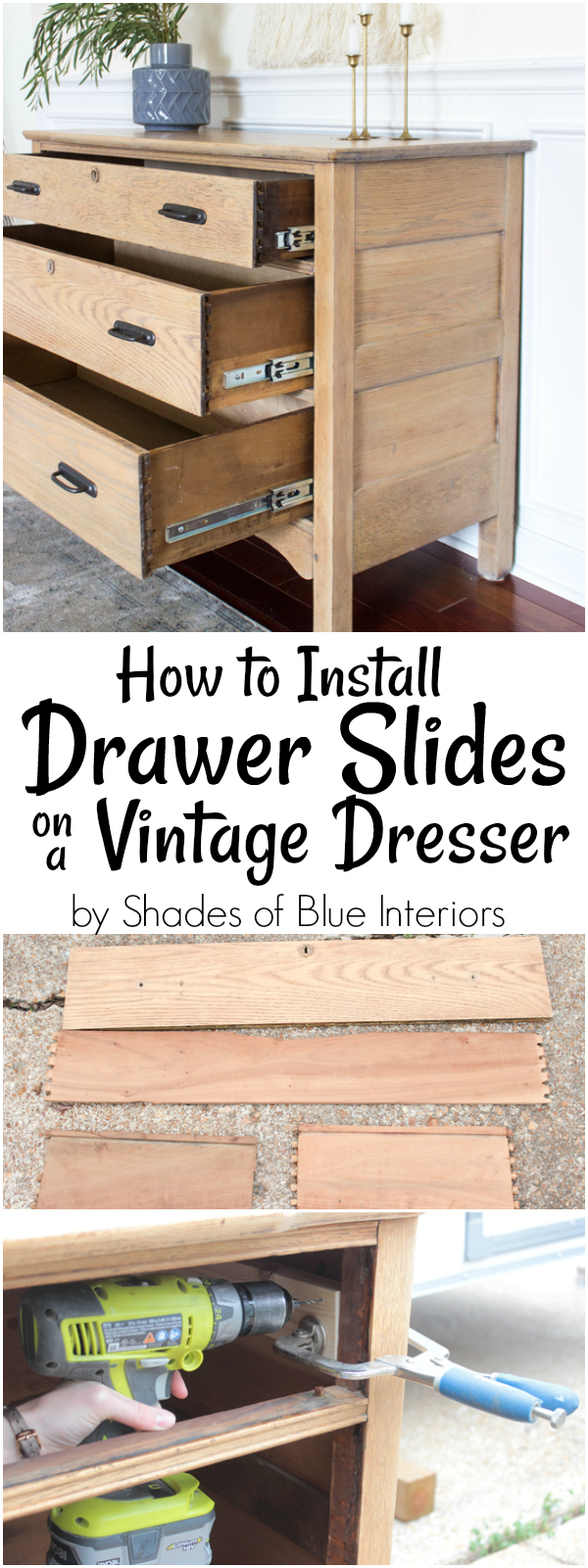 how to install drawer slides on a vintage dresser - shades of blue